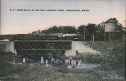 NY Central RR Bridge & Water Tank, Rochdale, MA Postcard