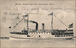 Steamer Cape Cod, Provincetown, Mass. crowded with people Postcard