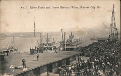 River Front and Levee, Missouri River, Kansas City, MO Postcard Postcard Postcard