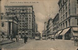 Fourth St. North of Market St., St. Louis, Mo. Postcard