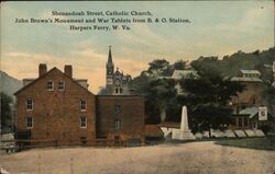 Shenandoah St., John Brown Monument, Harpers Ferry, WV Postcard