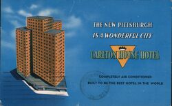 Carlton House Hotel, Pittsburgh, PA Postcard