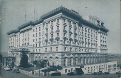 Fairmont Hotel atop Nob Hill, San Francisco, CA Postcard