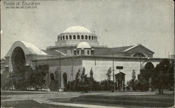 Palace Of Education San Francisco, CA Postcard Postcard