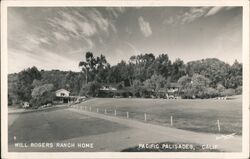 Will Rogers Ranch Home, Pacific Palisades, Calif. California Postcard Postcard Postcard