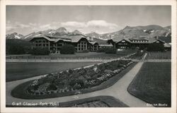 Glacier Park Hotel Montana Glacier National Park Postcard Postcard Postcard