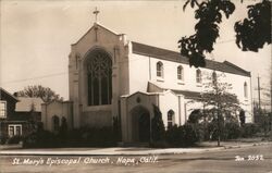 St. Mary's Episcopal Church, Napa, CA California Postcard Postcard Postcard