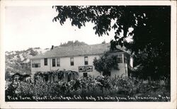 Pisa Farm Resort, Calistoga, CA - 72 Miles From San Francisco California Postcard Postcard Postcard