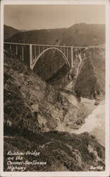 Rainbow Bridge (Bixby Creek) on the Carmel-San Simeon Highway Postcard