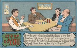 It's Up To You - Men Playing Poker Postcard