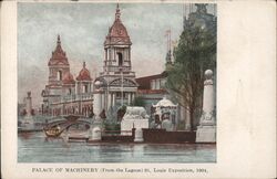 Palace of Machinery from the Lagoon, St. Louis Exposition, 1904 Postcard