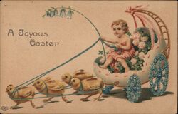 A Joyous Easter, Baby in Eggshell Chariot Pulled by Chicks Postcard