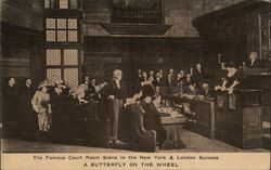 A Butterfly on the Wheel, Court Room Scene Postcard