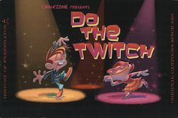 Chalkzone presents "Do The Twitch" - Frederator Postcard