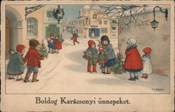 Children with Christmas Trees in Snowy Street, Boldog Karácsonyi ünnepeket Postcard