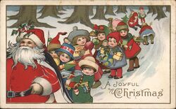 A Joyful Christmas, Santa Claus with Children and Toys Postcard