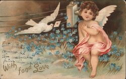 Cherubic Angel with Dove & Forget-Me-Nots, With Fond Love Postcard