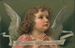 Praying Angel Child, Froehliche Weihnachten, German Christmas Postcard Angels Postcard Postcard