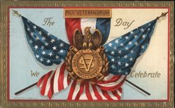 Filii Veteranorum: The Day We Celebrate Patriotic Postcard Postcard Postcard