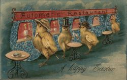 Happy Easter Chicks at the Automatic Restaurant Birds Postcard Postcard Postcard