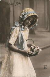 Girl in Bonnet with Basket of Flowers, Bonne Fête Greeting Girls Postcard Postcard Postcard