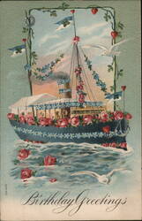 Steamship Decorated with Roses & Forget-Me-Nots, Birthday Greeting Postcard Postcard Postcard