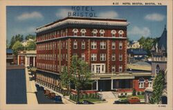 Hotel Bristol, Bristol, VA - Tenn. Postcard