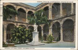 Havana City Hall Court, Columbus Statue Cuba Postcard Postcard Postcard