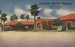 Southside District Hospital, Mesa, Arizona Postcard