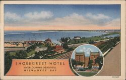 Shorecrest Hotel Overlooking Milwaukee Bay Wisconsin Postcard Postcard Postcard