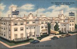 The President Madison Hotel, Miami Beach, Florida Postcard