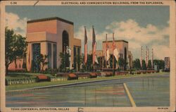 Electrical & Communication Buildings, Texas Centennial Exposition, Dallas Postcard Postcard Postcard