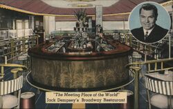 Jack Dempsey's Broadway Restaurant, "The Meeting Place of the World" New York, NY Postcard Postcard Postcard