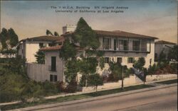 YWCA Building, 574 Hilgard Ave, UCLA Los Angeles, CA Postcard Postcard Postcard