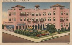 Hotel Seville, Wildwood-by-the-Sea, New Jersey Postcard Postcard Postcard