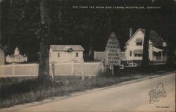 Toy Town Tea Room and Cabins, Montpelier, VT Postcard