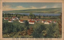 Winters' Cabins Overlooking Seneca Lake, Watkins Glen, NY Postcard