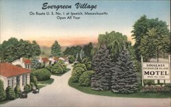 Evergreen Village Motel, Ipswich MA Postcard