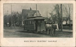 Rock Hill's Horse-Drawn "Electric" Railway Trolley South Carolina Postcard Postcard Postcard