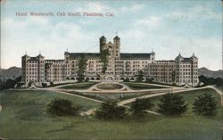 Hotel Wentworth, Oak Knoll, Pasadena, CA Postcard