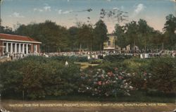 Waiting for the Shakespeare Pageant, Chautauqua Institution New York Postcard Postcard Postcard