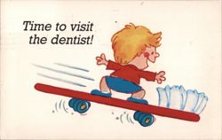 Boy on Toothbrush Skateboard, Time to Visit the Dentist Advertising Postcard Postcard Postcard