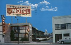 Bay Bridge Motel, San Francisco, CA - Downtown Location Postcard