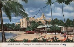 Waikiki Beach Overnight via Northwest Stratocruisers to Hawaii Postcard Postcard Postcard