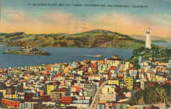 Alcatraz Island and Coit Tower, Telegraph Hill Postcard