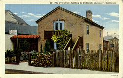 The First Brick Building, California Postcard