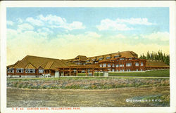 Canyon Hotel, Yellowstone Park Postcard