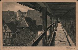 Covered Walkway and Medieval Houses in Rothenburg ob der Tauber, Germany Postcard