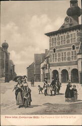 Vieux Liège Exhibition 1905: Rue Vinâve and Hôtel de Ville de Visé Postcard