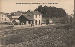 Gare de Nogent-le-Haut Train Station, Nogent-en-Bassigny Postcard